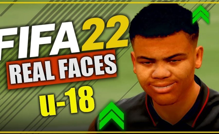 FIFA 22 | All Wonderkids U18 With Real Face!