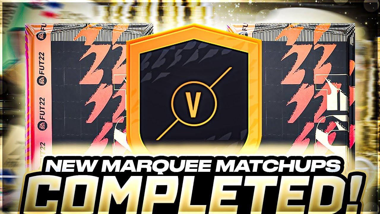 FIFA 22| NEW MARQUEE MATCHUPS COMPLETED!!!