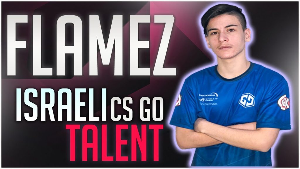 FLAMEZ ISRAELI CS GO PROSPECT | ENDPOINT FLAMEZ | HIGHLIGHTS CS GO