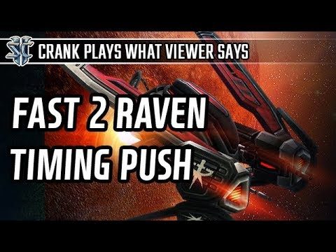 Fast 2 Raven timing push vs Terran l StarCraft 2: Legacy of the Void l Crank