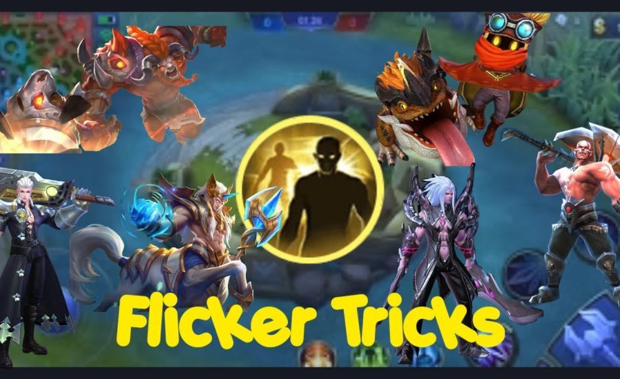 Flicker Tricks Pro Player Mobile Legends