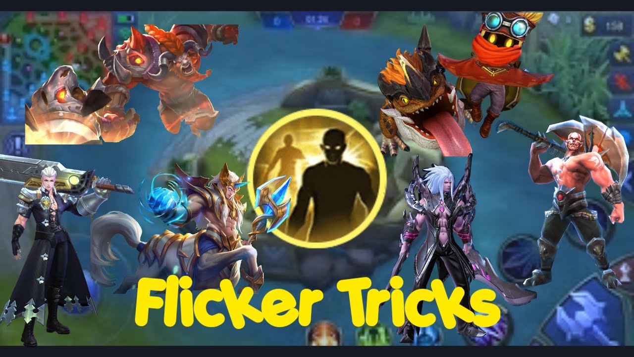 Flicker Tricks Pro Player Mobile Legends