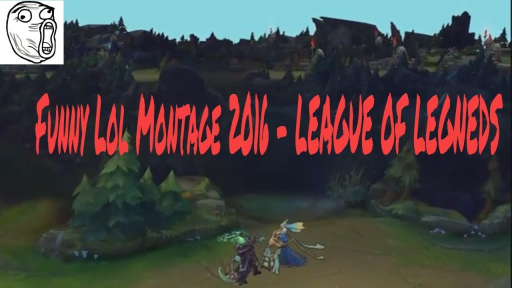 Funny Lol Montage 2016 - LEAGUE OF LEGENDS