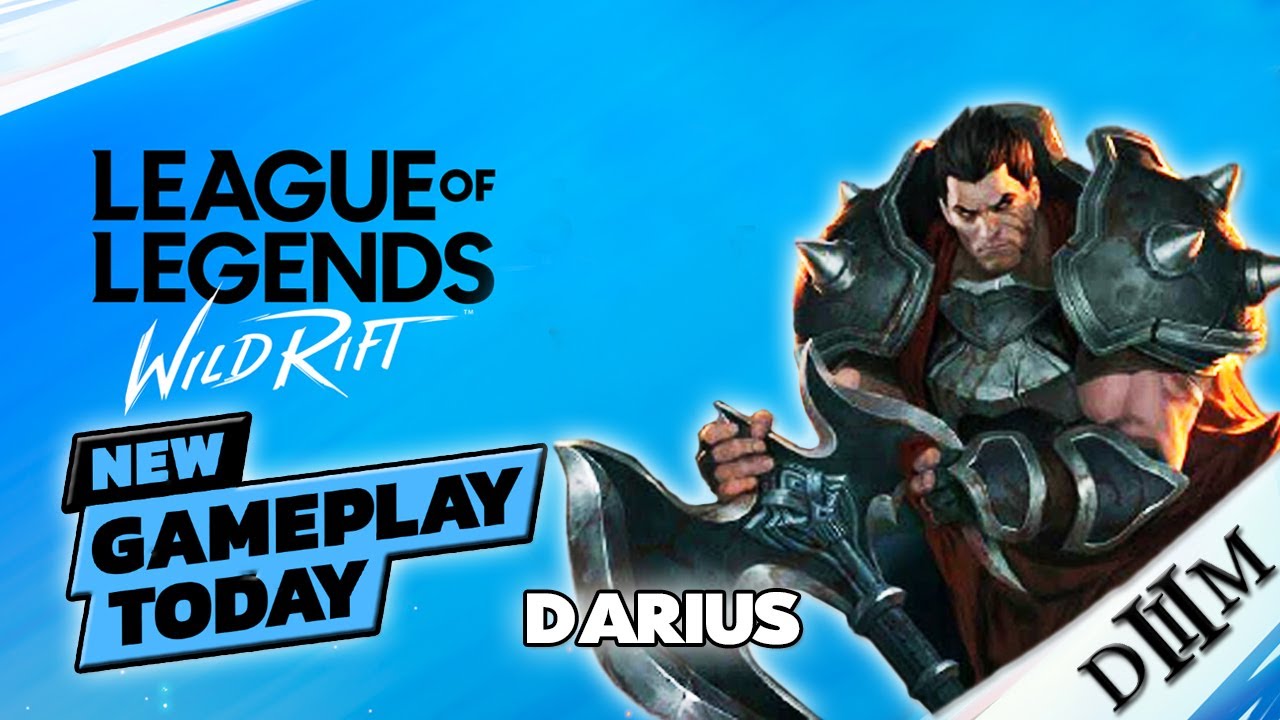 Gameplay League of Legends Wild Rift : "Darius" Full Game #10