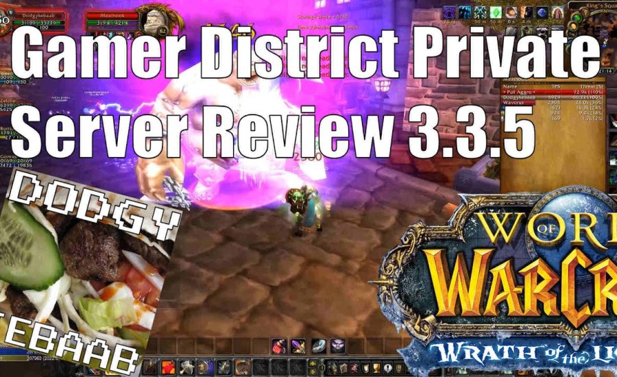 Gamer District Private Server Review WOTLK 3.3.5