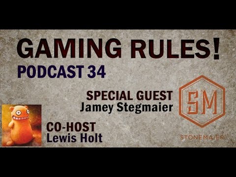 Gaming Rules! - Podcast 34