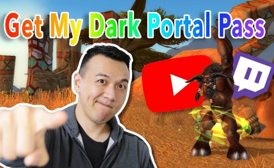 Get The Dark Portal Pass NOW | WoW Classic | The Burning Crusade