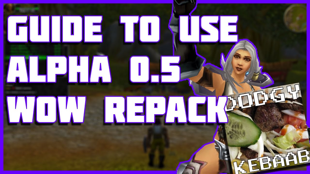 Guide to use the 0.5 Alpha Warcraft Server Repack