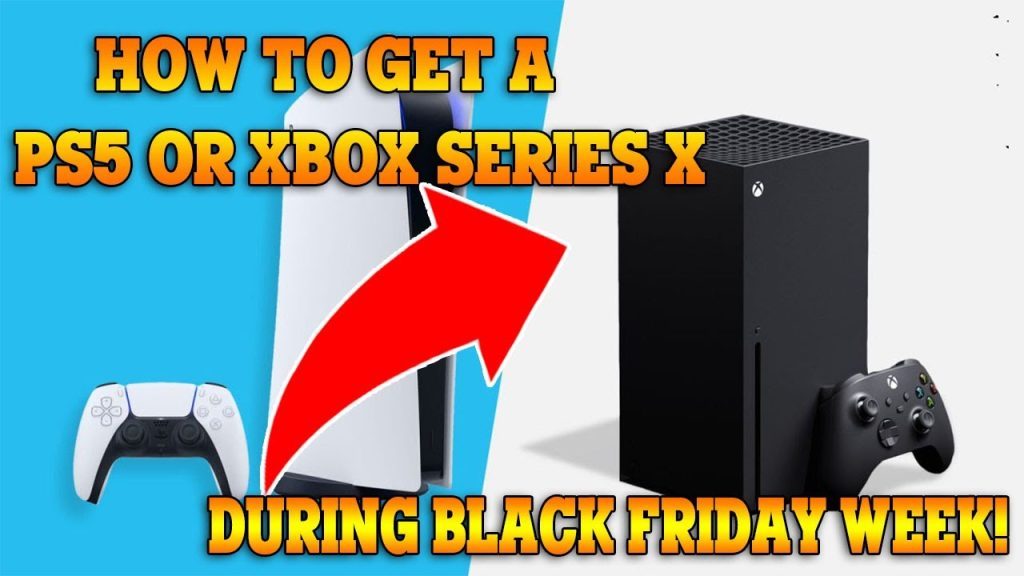 HOW TO GET A PS5 OR XBOX SERIES X THIS WEEK! BLACK FRIDAY RESTOCKS! BEST BUY, TARGET, WALMART, ETC.