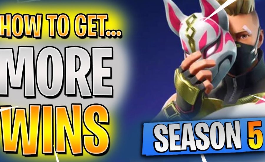 HOW TO GET MORE *WINS* IN FORTNITE SEASON 5! WINNING TIPS AND TRICKS! INCREASED WIN RATE!