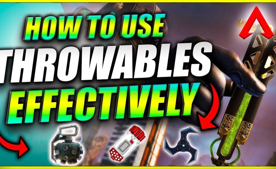 HOW TO USE THROWABLES Effectively Like a Pro in Apex Legends Season 5! [Guide]