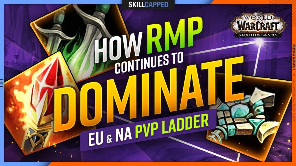 How RMP Continues To Dominate The EU & NA WoW PvP Ladder