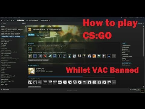 How To Play CS:GO With VAC Ban!
