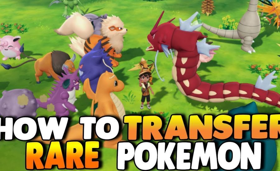 How To Transfer RARE Pokemon from Pokemon GO to Pokemon Let's Go Pikachu & Eevee | PhillyBeatzU