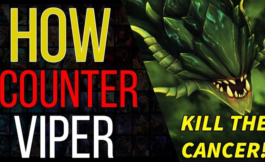 How to Counter Viper - a DOTA 2 counter picking guide