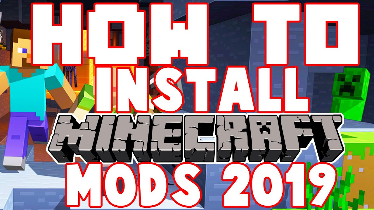 How to Install Minecraft Mods on Windows and Mac : 2019