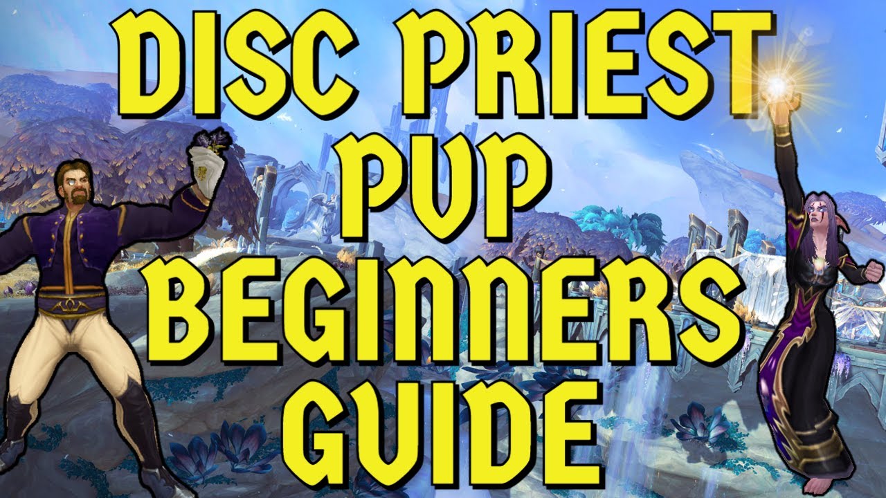 Hydra's Disc Priest PvP Beginners Guide