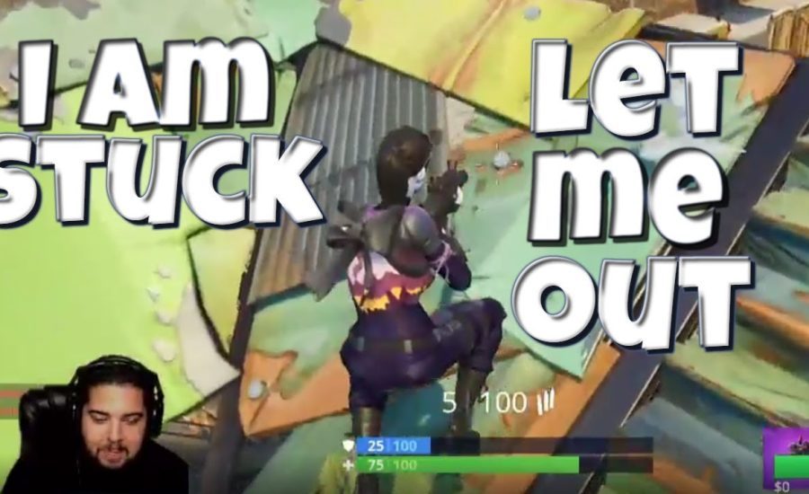 I AM STUCK, LET ME OUT - FORTNITE FUNNY FAILS  & EPIC PLAYS