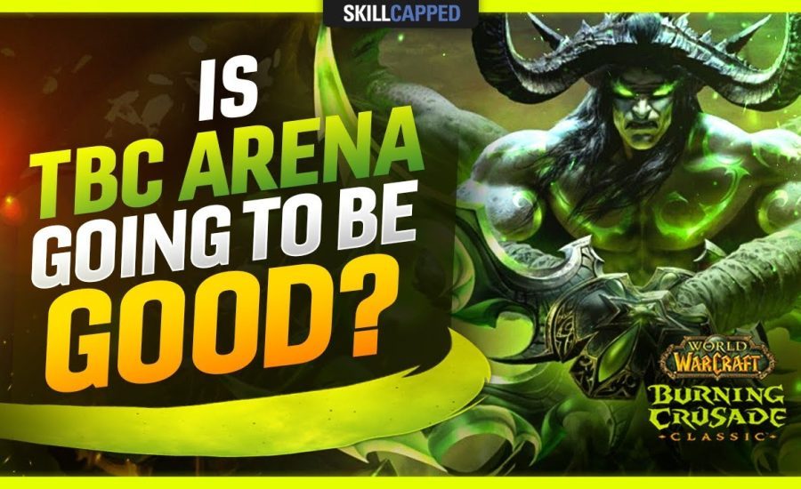 Is TBC Arena Going To Be Good?