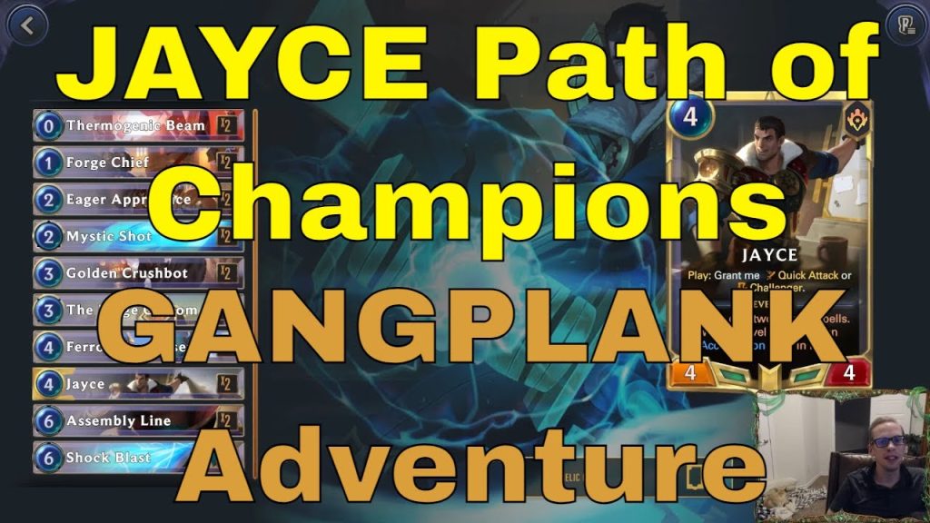 Jayce Guide for Path of Champions - Gangplank Adventure | Legends of Runeterra LoR