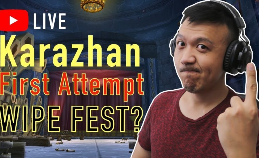 Karazhan First Attempt WIPE FEST? | WoW Burning Crusade Classic