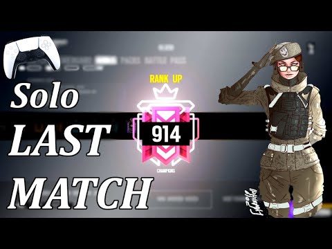 LAST MATCH TO SOLO CHAMP - PS5 - FULL GAME - Rainbow Six Siege