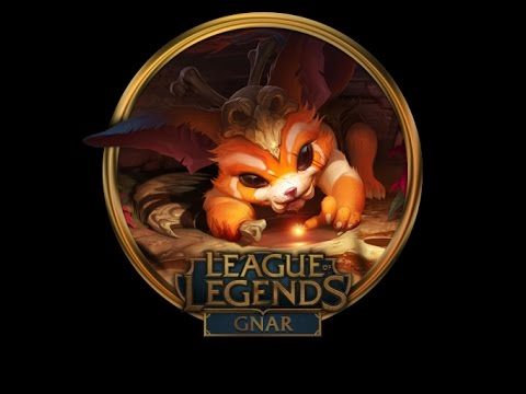 League of Legends "Gnar" - [Gameplay]