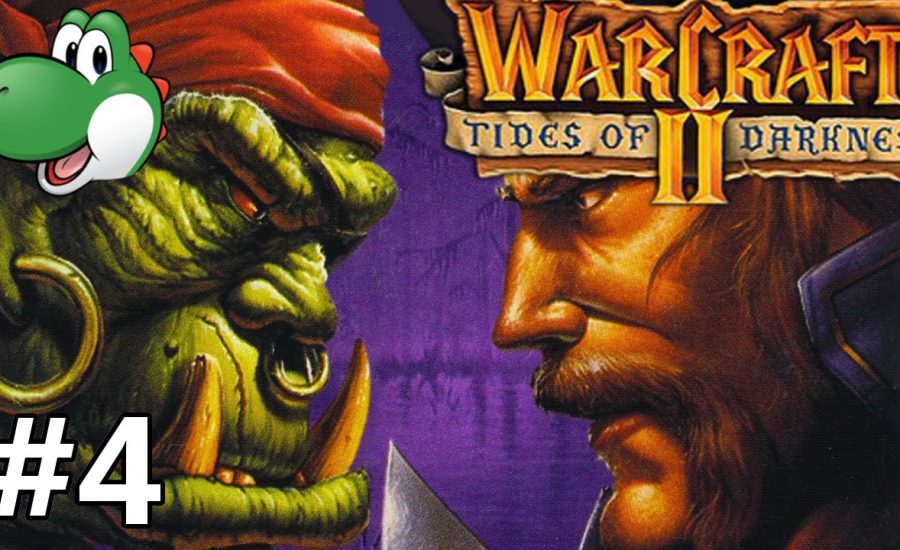 Let's Play Warcraft 2 Tides of Darkness - Part 4