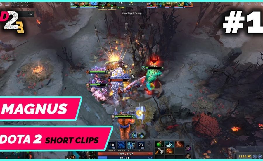 Magnus Rampage | Dota 2 Short Clips 2021 #1