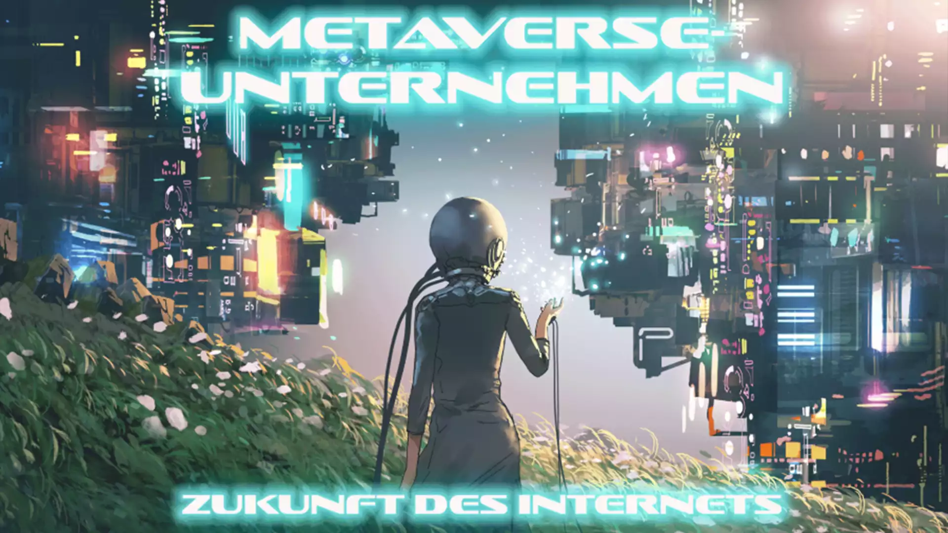 Metaverse company - Here the future of the Internet is developed