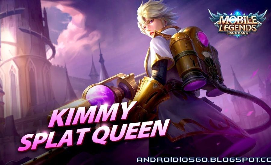 Mobile Legends: New Hero - Kimmy Splat Queen Gameplay Android/iOS