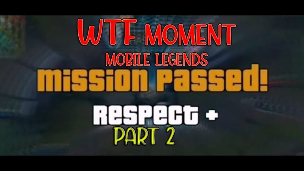 Mobile Legends - WTF moment (part 2) 1000% I.Q