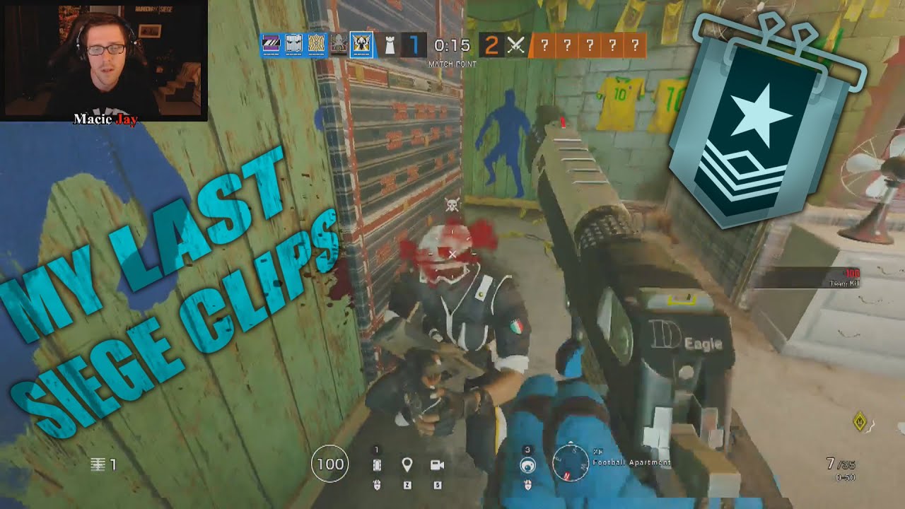 My Last Siege Clips (Part 1/2)