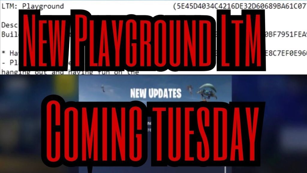 *NEW* FORTNITE:PLAYGROUND LTM Offically Releasing Tuesday(June, 26, 2018)