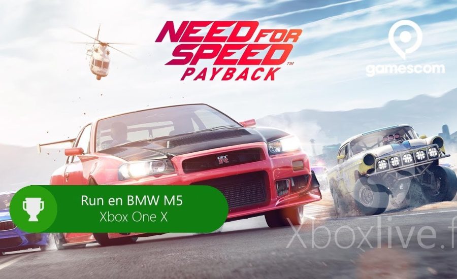 Need for Speed Payback - Run en BMW M5 sur Xbox One X 4K