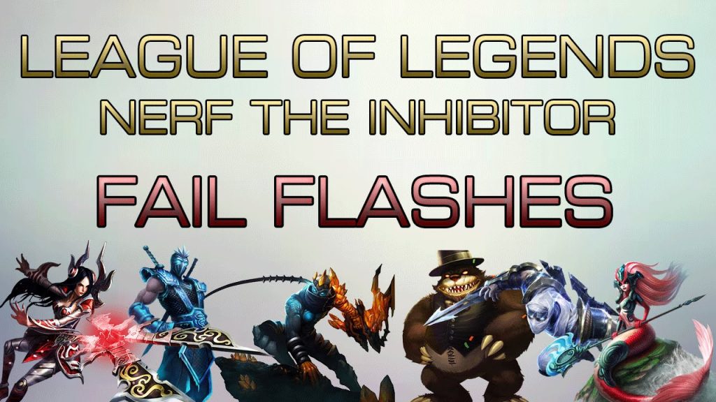 Nerf The Inhibitor - Fail Flashes