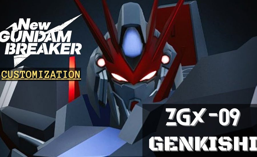 New Gundam Breaker - [ZGX-09 GENKISHI] Customization/Gameplay (PC/PS4)