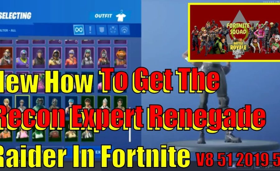 New How To Get The Recon Expert Renegade Raider In Fortnite V8 51    2019   5
