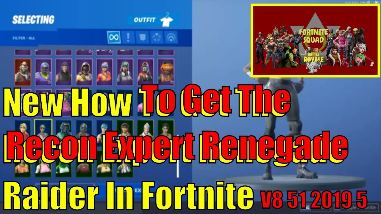 New How To Get The Recon Expert Renegade Raider In Fortnite V8 51    2019   5