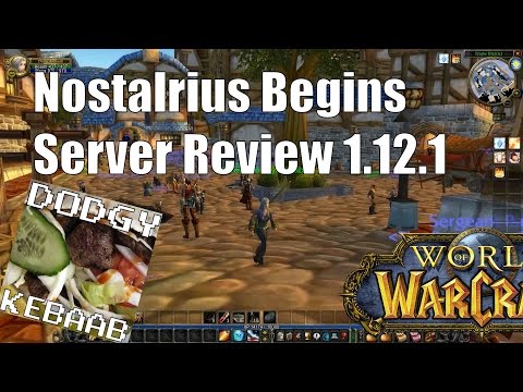 Nostalrius Begins Private Warcraft Server Review 1.12.1
