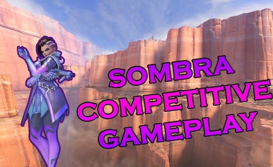 Overwatch: COMPETITIVE SOMBRA GAMEPLAY! - 2800 Platinum - gold elims