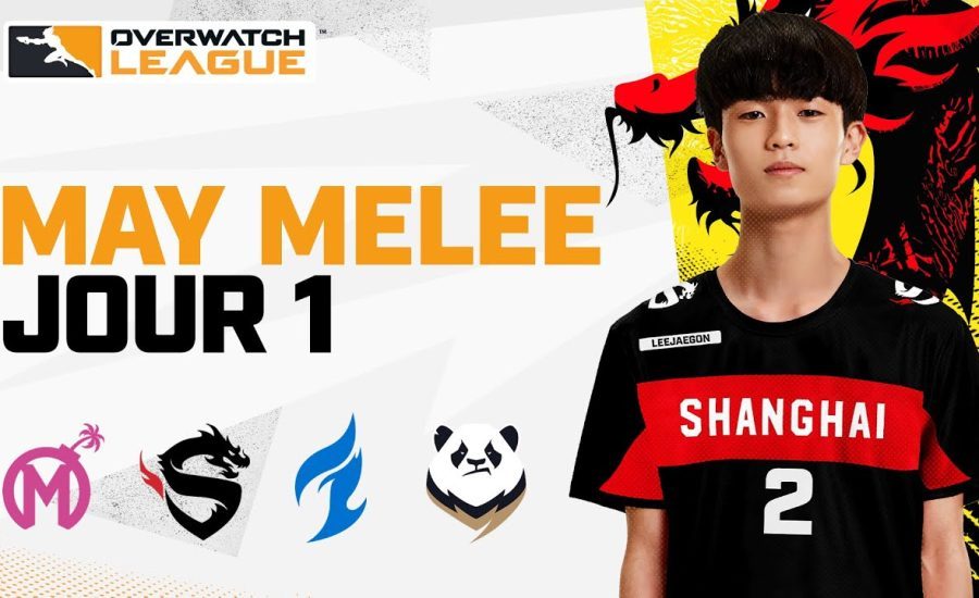 Overwatch League 2021 Saison | May Melee | Jour 1