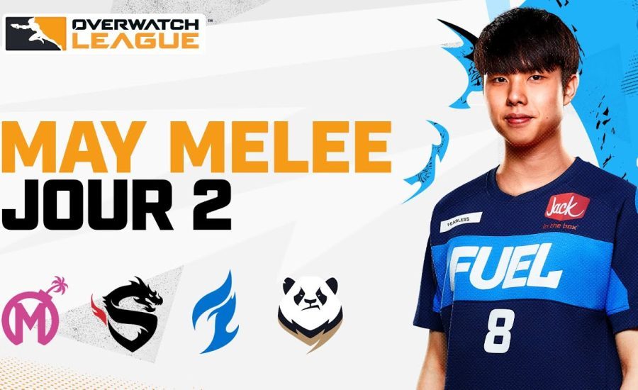 Overwatch League 2021 Saison | May Melee | Jour 2
