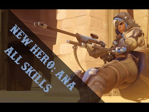 Overwatch: New Hero Ana - all Skills in Practice mode