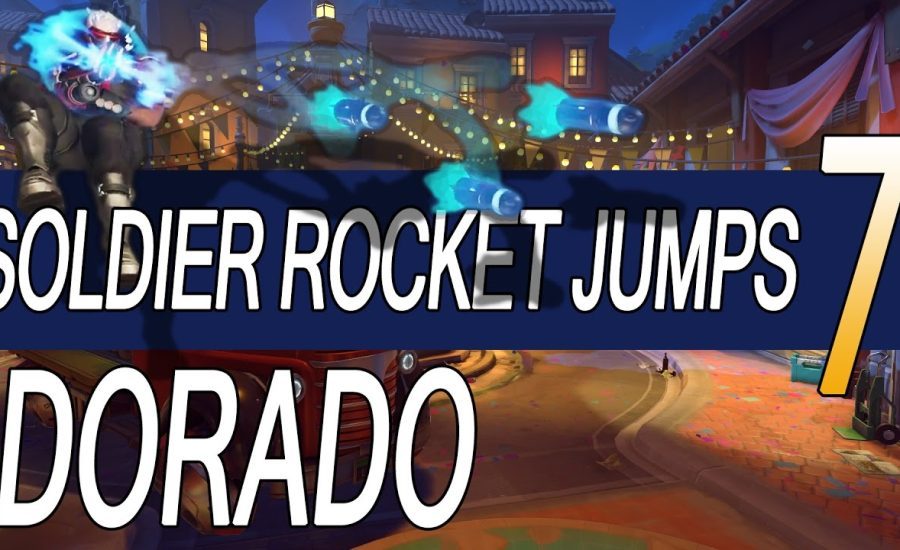 Overwatch: Soldier 76 Helix Rocket Jumps #7 - Dorado