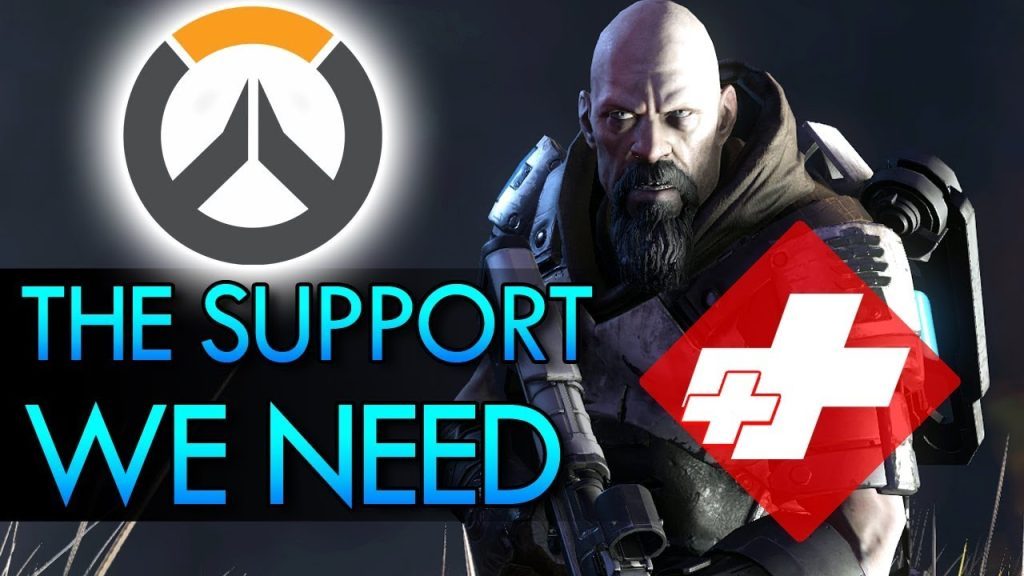 Overwatch - The Support We Need