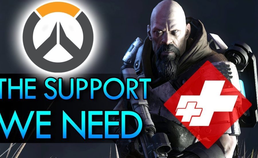 Overwatch - The Support We Need