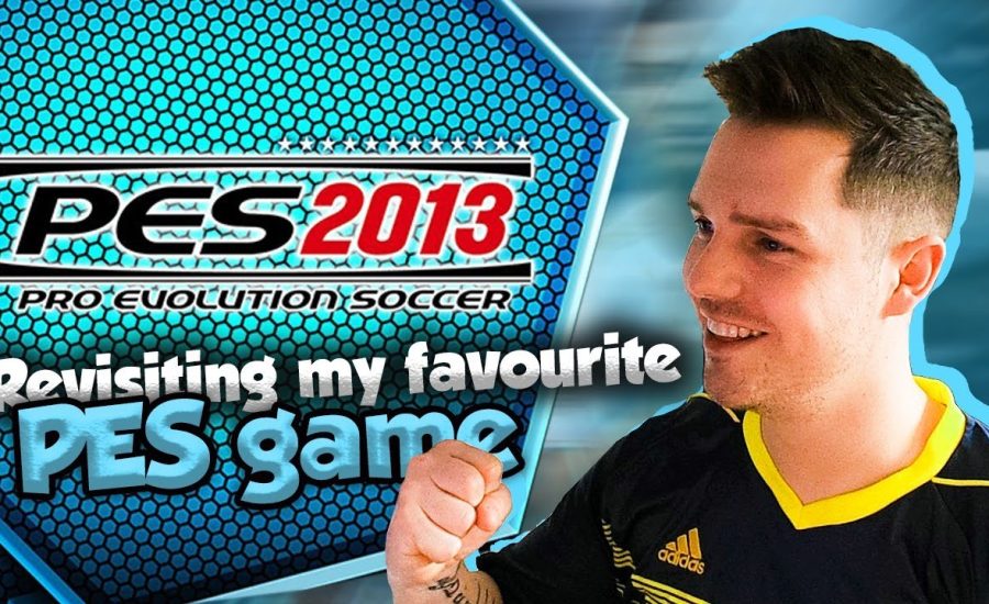 PES 2013 | Revisiting my Favourite PES Game!