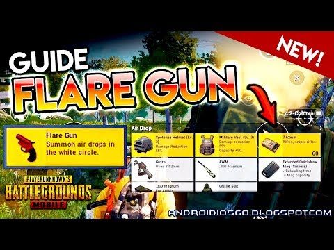 PUBG MOBILE: GUIDE to the Flare Gun Gameplay by PowerBang Android/iOS