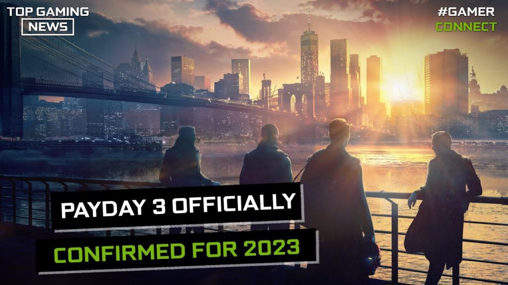 Payday 3 Officially Confirmed For 2023 | Top Gaming News